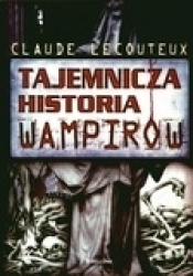 Tajemnicza historia wampirów