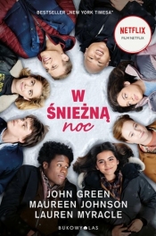W śnieżną noc. (Uszkodzona okładka) - Maureen Johnson, Lauren Myracle, Green John