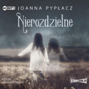 Nierozdzielne - Joanna Pypłacz