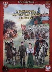 O umiłowaniu ojczystego kraju dzieciom - Ewa Skarżyńska