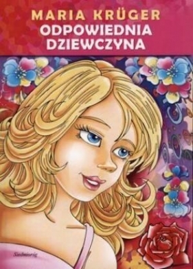 Odpowiednia dziewczyna w.2021 - Maria Krüger