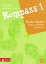 Kompass 1 Książka ćwiczeń z płytą CD Gimnazjum Reymont Elżbieta, Sibiga Agnieszka, Jezierska-Wiejak Małgorzata