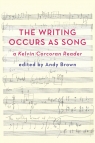 'The Writing Occurs as Song' A Kelvin Corcoran Reader