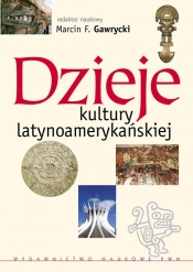 Dzieje kultury latynoamerykańskiej - <br />