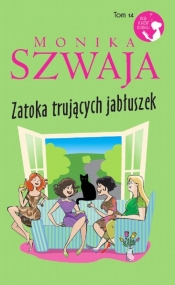 Zatoka trujących jabłuszek - Monika Szwaja
