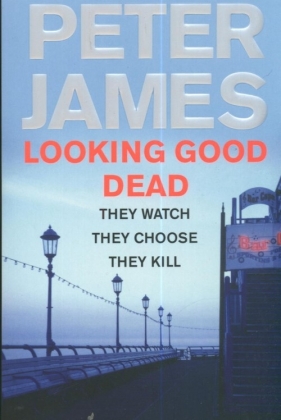 Looking good dead - James Peter