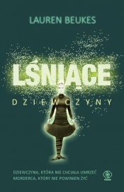 Lśniące dziewczyny - Lauren Beukes