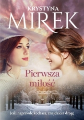 Pierwsza miłość WL - Krystyna Mirek