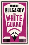 The White Guard Michaił Bułhakow