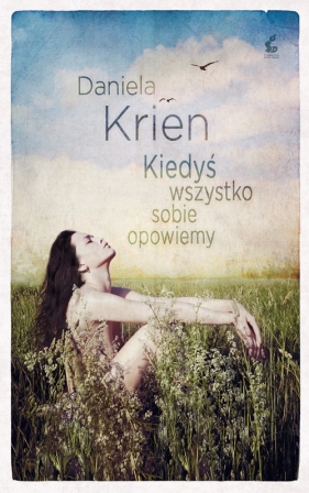 Kiedyś wszystko sobie opowiemy - Daniela Krien