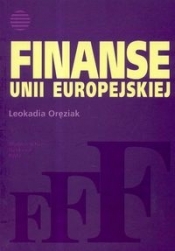 Finanse Unii Europejskiej - Oręziak Leokadia