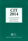 CIT 2014 z omówieniem ekspertów Rödl & Partner