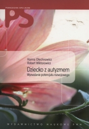 Dziecko z autyzmem - Wiktorowicz Robert<br />