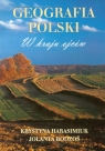 Geografia Polski W kraju ojców  Harasimiuk Krystyna, Rodzoś Jolanta