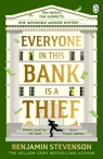 Everyone In This Bank Is A Thief Benjamin Stevenson