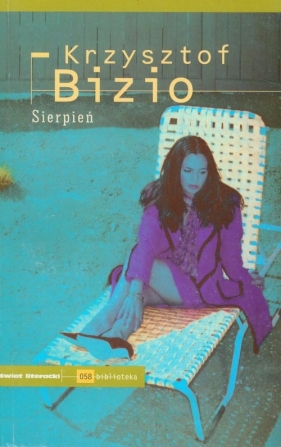 Sierpień - Krzysztof Bizio