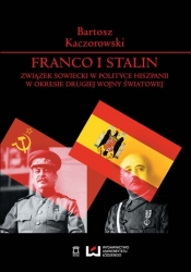 Franco i Stalin - Kaczorowski Bartosz