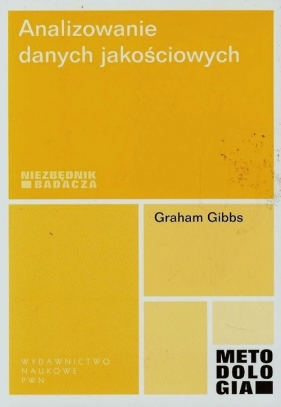 Analizowanie danych jakościowych - Gibbs Graham