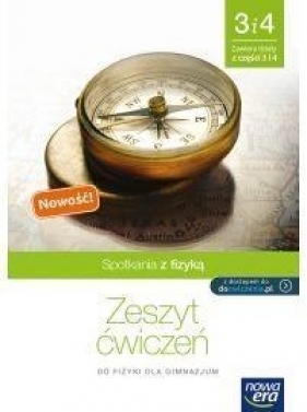 Spotkania z fizyką Część 3 i 4 Zeszyt ćwiczeń - Piotrowski Bartłomiej