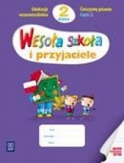 Wesoła szkoła i przyjaciele 2 Ćwiczymy pisanie część 2