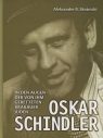 Oskar Schindler in den augen der von ihm gerettreten Krakauer Juden Skotnicki Aleksander