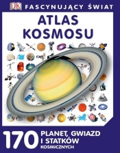 Fascynujący Świat Atlas kosmosu (Uszkodzona okładka) - Opracowanie zbiorowe