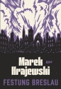 Festung Breslau - Marek Krajewski