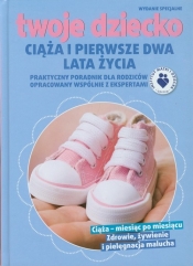 Ciąża i pierwsze dwa lata życia - <br />
