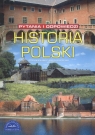 Historia Polski Pytania i odpowiedzi  Leszczyński Michał, Kwiatkowski Piotr