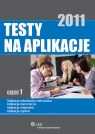 Testy na aplikacje 2011 Część 1