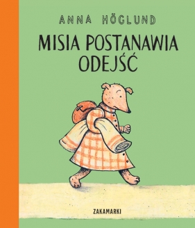 Misia postanawia odejść - Anna Höglund