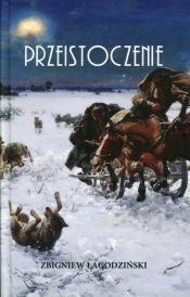 Przeistoczenie - Zbigniew Łagodziński