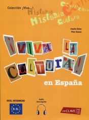 Viva la cultura en Espana + CD - Balea Amalia, Ramos Pilar