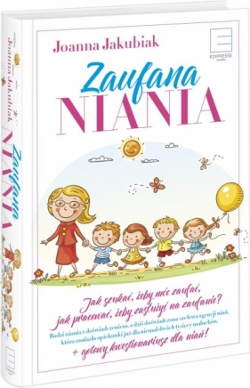 Zaufana Niania - Joanna Jakubiak