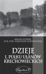 Dzieje 1. Pułku Ułanów Krechowieckich Litewski Jan, Dziewanowski Władysław