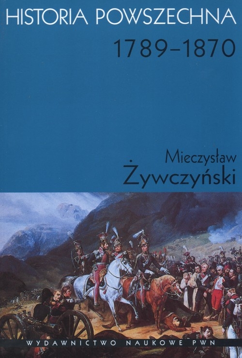 Historia powszechna 1789 - 1870