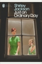 Just an Ordinary Day - Shirley Jackson