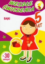 Wesołe ćwiczenia Bajki 5 lat Wesołe - Malicki Marcin
