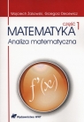 Matematyka Część 1 Analiza matematyczna  Żakowski Wojciech, Decewicz Grzegorz