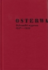 Osterwa Dzienniki wypraw 1938-1939 Andrzej Kruczyński, Wanda Świątkowska