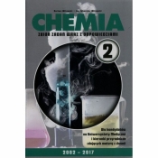 Chemia Matura 2002-2017 Zbiór zadań wraz z odpowiedziami Tom 2 (Stare wydanie)