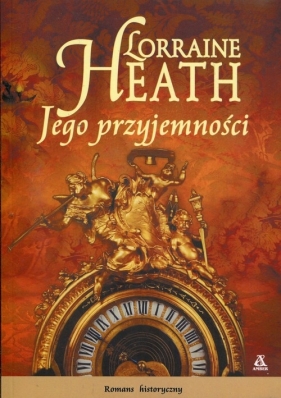 Jego przyjemności - Lorraine Heath