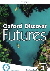 Oxford Discover Futures. Level 3. Student Book
