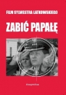 Zabić Papałę