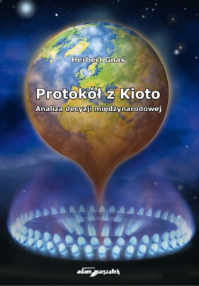 Protokół z Kioto - Herbert Gnaś