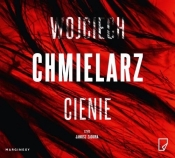 Cienie (Audiobook) - Wojciech Chmielarz