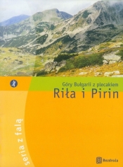 Riła i Pirin. Góry Bułgarii z plecakiem - Jankow W., Petryszak G.