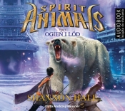Spirit Animals Tom 4 Ogień i lód (Audiobook)