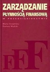 Zarządzanie płynnością finansową w przedsiębiorstwie
