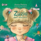 Zuzia nad morzem (Audiobook) - Potyra Anna
